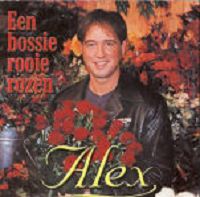 Alex - Een Bossie Rooie Rozen cover