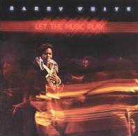 Barry White - Let the music play cover
