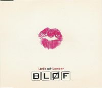 Blf - Liefs uit London cover
