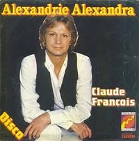 Claude Franois - Alexandrie Alexandra cover