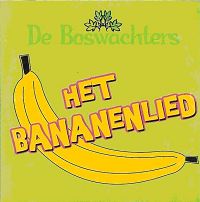 De Boswachters - Het Bananenlied cover