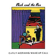 Flash and the Pan - Early mornin wake up call cover