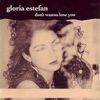 Gloria Estefan - Don't wanna lose you cover