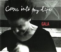 Gala - Come into my life cover
