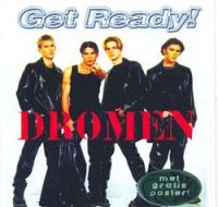 Get Ready - Dromen cover
