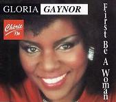 Gloria Gaynor - First Be A Woman cover