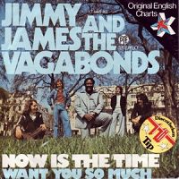 Jimmy James & The Vagabonds - Now Is The Time cover