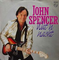 John Spencer - Wat een nacht cover