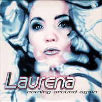 Laurena - Coming around again cover