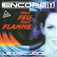 Encore! - Le disc jockey (tout feu tout flamme) cover