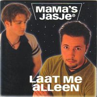 Mama's Jasje - Laat me alleen cover