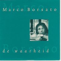 Marco Borsato - De Waarheid cover