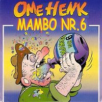 Ome Henk - Mambo Nr 6 cover