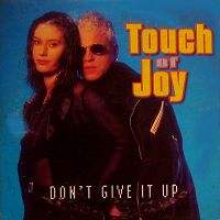 Touch of Joy - Don't give it up cover