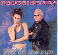 Touch of Joy - Fox On The Run cover