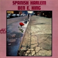Ben E. King - Spanish Harlem cover