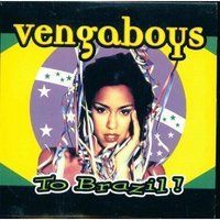Vengaboys - To Brazil cover
