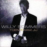 Willy Sommers - Toen kwam jij cover