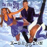 X-Session - To the Sky cover