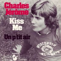 Charles Jrme - Kiss Me cover