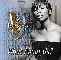 Brandy - What About Us? cover