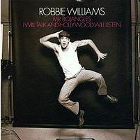 Robbie Williams - I Will Talk and Hollywood Will Listen cover