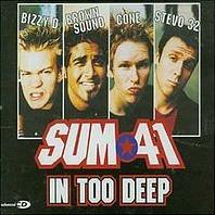 Sum 41 - In Too Deep cover