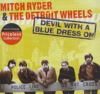 Mitch Ryder and the Detroit Wheels - Devil With A Blue Dress On cover