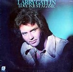 Larry Gatlin w. Brothers & Friends - I Just Wish You Were Someone I Love cover