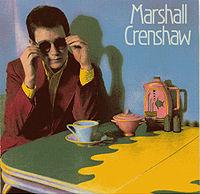 Marshall Crenshaw - Someday Someway cover