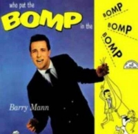 Barry Mann - Who Put The Bomp (In The Bomp Bomp Bomp) cover