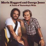 Merle Haggard & George Jones - Yesterday's Wine cover