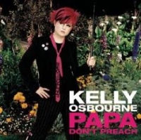 Kelly Osbourne - Papa, Don't Preach cover