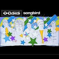 Oasis - Songbird cover