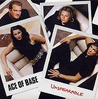 Ace of Base - Unspeakable cover
