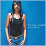 Beverley Knight - Come As You Are cover