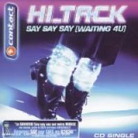 Hi Tack - Say Say Say (Waiting 4 U) cover