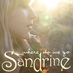 Sandrine - Where Do We Go cover