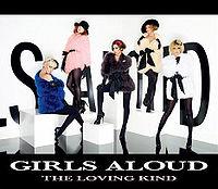 Girls Aloud - The Loving Kind cover