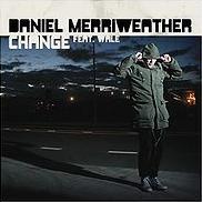 Daniel Merriweather ft. Wale - Change cover
