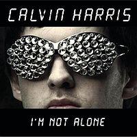 Calvin Harris - I'm Not Alone cover