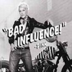 Pink - Bad Influence cover