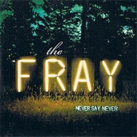 The Fray - Never Say Never cover