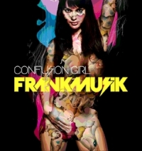Frankmusik - Confusion Girl cover