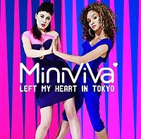 Mini Viva - Left My Heart In Tokyo cover