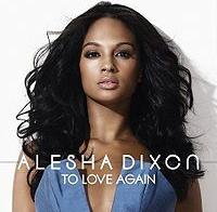 Alesha Dixon - To Love Again cover