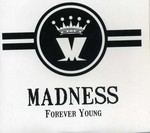 Madness - Forever Young cover