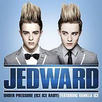 Jedward ft. Vanilla Ice - Under Pressure (Ice Ice Baby) cover