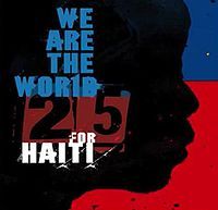25 For Haiti - We Are The World cover