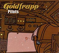 Goldfrapp - Pilots cover
